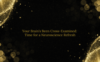 Your Brain’s Been Cross-Examined: Time for a Neuroscience Refresh